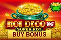 Hot Deco Nonstop Super Pot